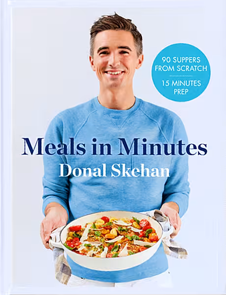 Meals in Minutes | DonalSkehan.com, Donal's Meals in Minutes is all about real, honest, fast food made with simple ingredients and clever cooking methods that are the building blocks for delicious home-cooked suppers.